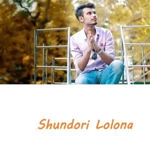 Shundori Lolona (Explicit)