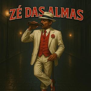 Zé das Almas