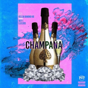 Champaña (Explicit)