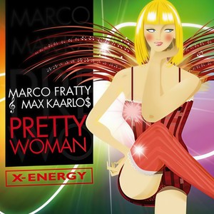 Pretty Woman (Fratty & Kaarlos Extended Rap)