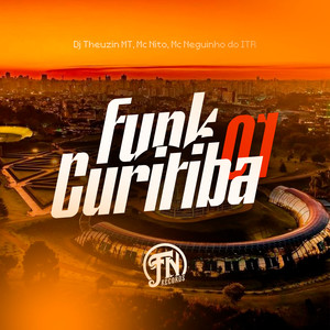 Funk Curitiba 01 (Explicit)