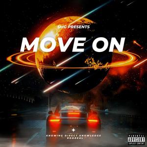 Move On (feat. RodReal) [Explicit]