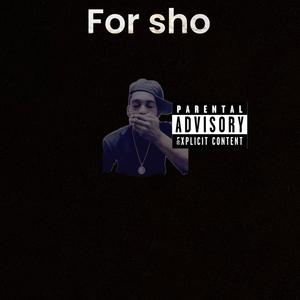 For Sho (Explicit)
