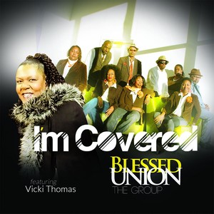 I'm Covered (feat. Vicki Thomas)