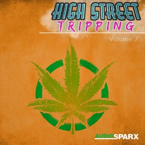 High Street Tripping Volume 7