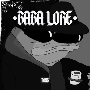 BABA LORE