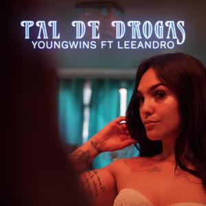 Pal De Drogas (feat. Leeandro) [Explicit]