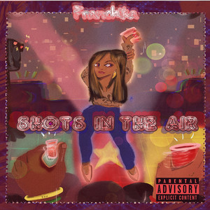 Shots in the Air (Explicit)