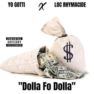 Dolla Fo Dolla Challenge (Yo Gotti Remix) [Explicit]