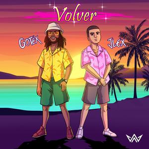 Volver (feat. Gotex)