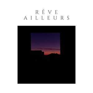 rêve ailleurs