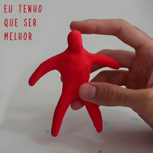 eu tenho que ser melhor (Explicit)