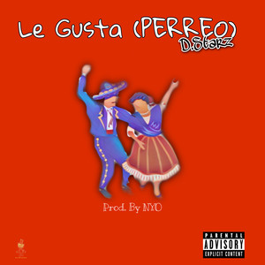 Le Gusta Perreo