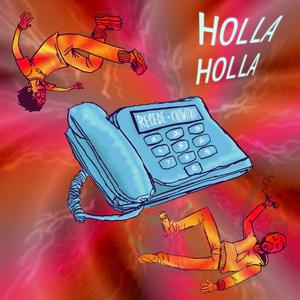 Holla Holla(feat. Knowitall) (Explicit)