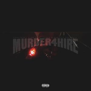 MURDER4HIRE (Explicit)