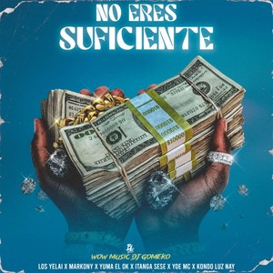 NO ERES SUFICIENTE