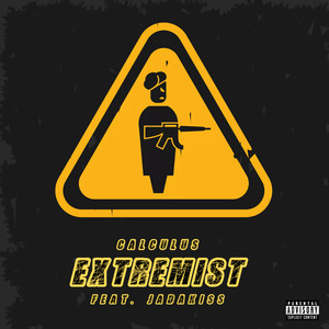 Extremist (Explicit)