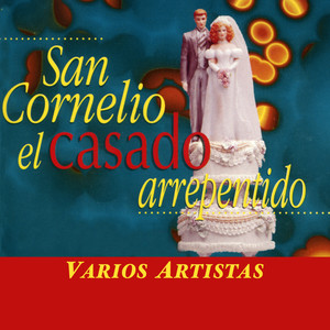 San Cornelio, el Casado Arrepentido