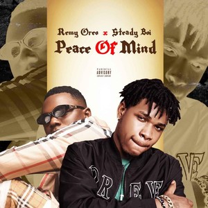 Peace of Mind (Explicit)