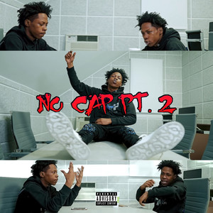 No Cap Pt2 (Explicit)