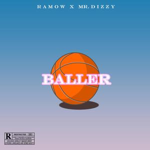 Baller (feat. Mr. Dizzy)