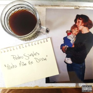 Minha Mãe Me Disse (Explicit)