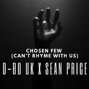 Chosen Few (Can't Rhyme With Us) (feat. Sean Price) (Explicit)
