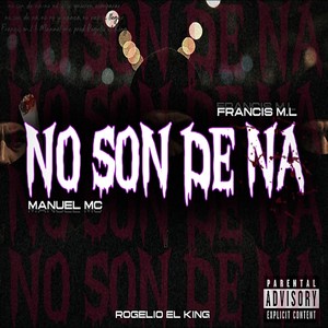 NO SON DE NA (Explicit)
