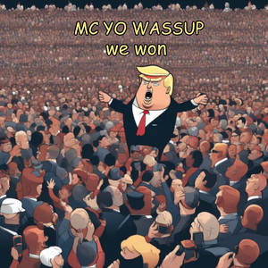 We Won (Explicit)