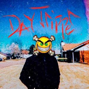 DayTripper (Explicit)