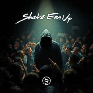 Shake Em Up (Explicit)