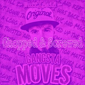 Gangsta Moves (Explicit)