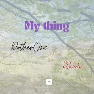 My thin (feat. Blvka) (Explicit)
