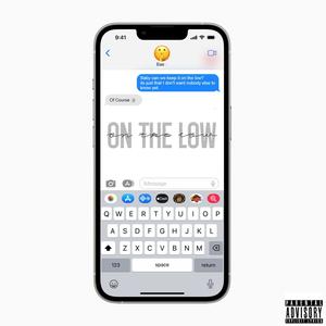 On The Low (Explicit)