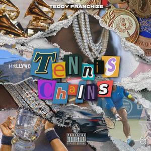 Tennis Chains (Explicit)