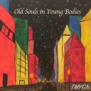 Old Souls in Young Bodies