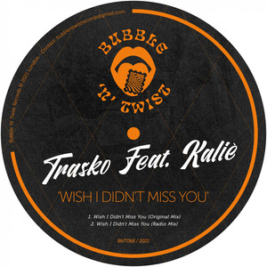 Wish I Didn't Miss You(feat. Kaliè) (Radio Mix)
