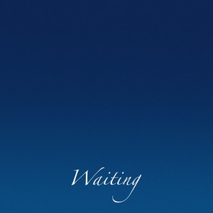 Waiting