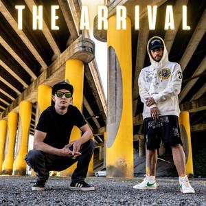 The Arrival (Explicit)