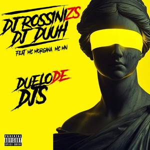 Duelo De DJS (Explicit)