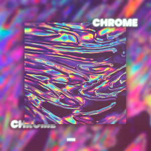 CHROME (Explicit)