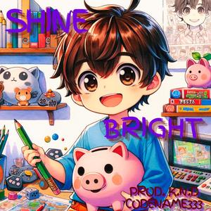 Shine Bright