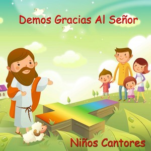 Demos Gracias al Señor