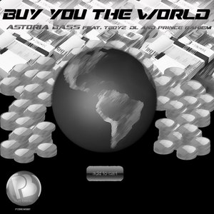 Buy You the World (Remix)