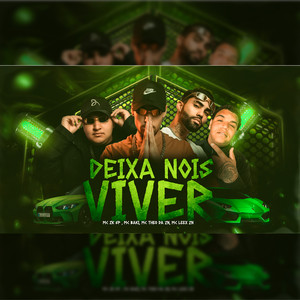 Deixa Nóis Viver