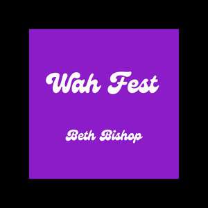 Wah Fest