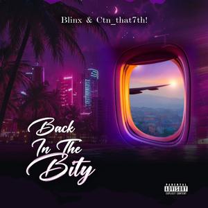 Back In The Bity (Explicit)