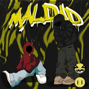 Maldad (Explicit)