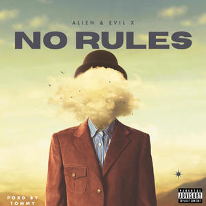 No Rules (Explicit)