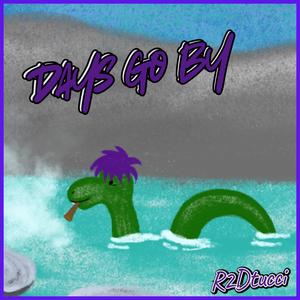Days Go By (Explicit)